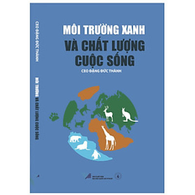 Môi trường và chất lượng cuộc sống