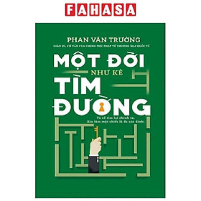 Một Đời Như Kẻ Tìm Đường