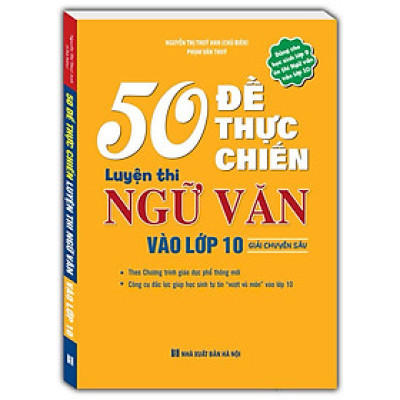 Sách - 50 đề thực chiến luyện thi ngữ văn vào lớp 10 ( giải chuyên đề )