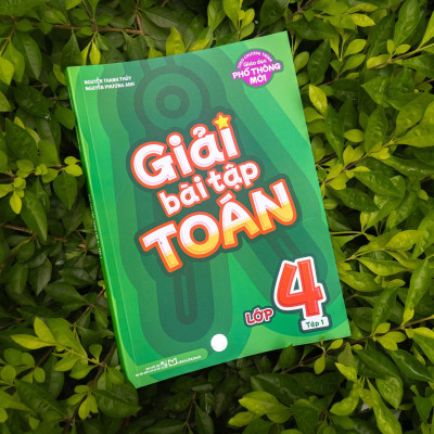 Sách: Giải Bài Tập Toán Lớp 4 - Tập 1 (Biên Soạn Theo Sách Giáo Khoa Kết Nối Tri Thức)