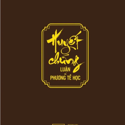 (Bìa cứng) Huyết Chứng - Luận Và Phương Tễ Học - Chơn Nguyên dịch