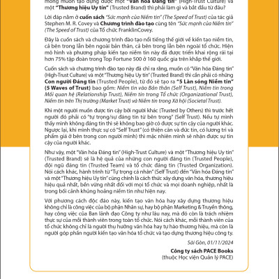 SỨC MẠNH CỦA NIỀM TIN - THE SPEED OF TRUST - Không có tốc độ nào nhanh hơn tốc độ của niềm tin. Không có sức mạnh nào lớn hơn sức mạnh của niềm tin. Niềm tin là một thứ làm thay đổi mọi thứ - Stephen M. R. Covey - Rebecca R. Merrill - Pace Book