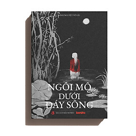 Sách - Ngôi Mộ Dưới Đáy Sông - Nhà Xuất Bản Tri Thức