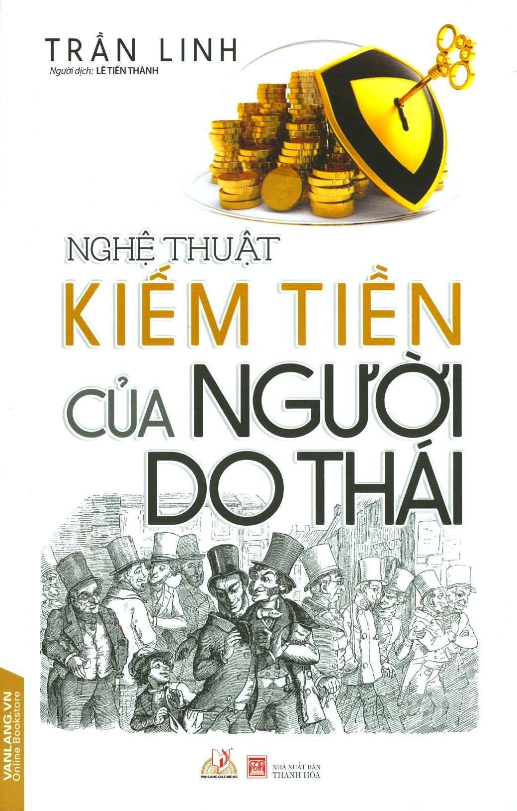 Nghệ Thuật Kiếm Tiền Của Người Do Thái (Tái Bản 2020)