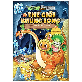 Trái Cây Đại Chiến Zombie - Thế giới Khủng Long Tập 6 - Kho Báu Kỷ Jura