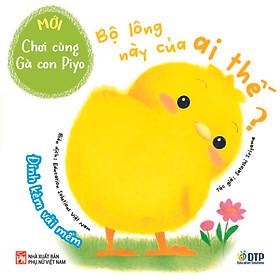 Bộ lông này của ai thế? - Chơi cùng gà con (Mới)