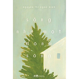 Sách Sống như một dòng sông NN145