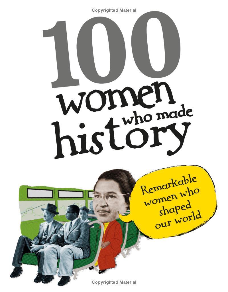 DK 100 Women Who Made History