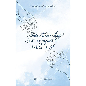 Sách - Định trốn chạy mà có người níu lại