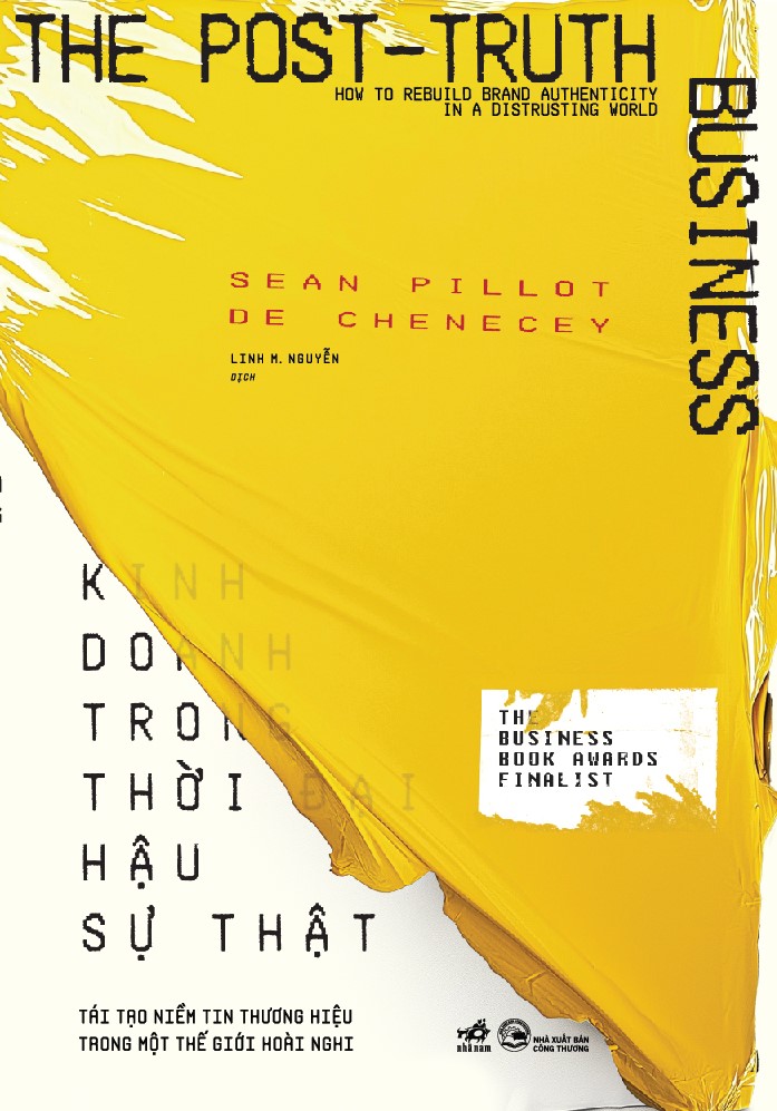 Sách - Kinh doanh trong thời đại hậu sự thật (Sean Pillot De Chenecey) (Nhã Nam Official)