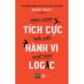 Năng Lượng Tích Cực Thấu Hiểu Hành Vi Quyết Định Logic - 1980