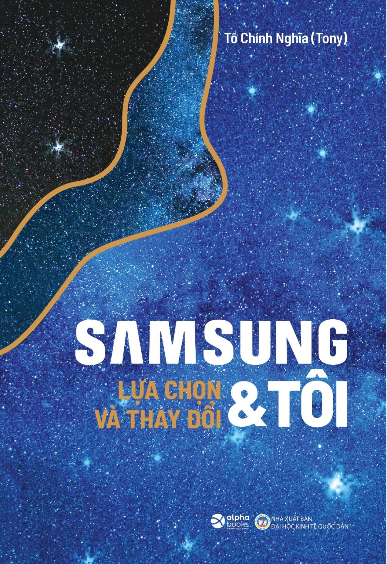 Samsung & Tôi - Lựa Chọn Và Thay Đổi (Tái Bản 2020)