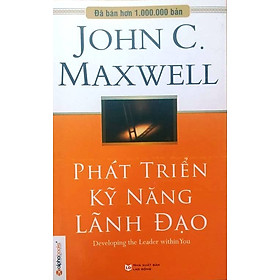 Phát Triển Kỹ Năng Lãnh Đạo (Tái Bản 2014)