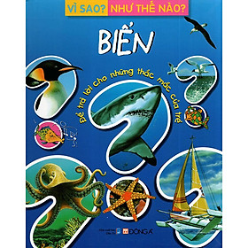 Vì Sao? Như Thế Nào? Biển (Tái Bản)