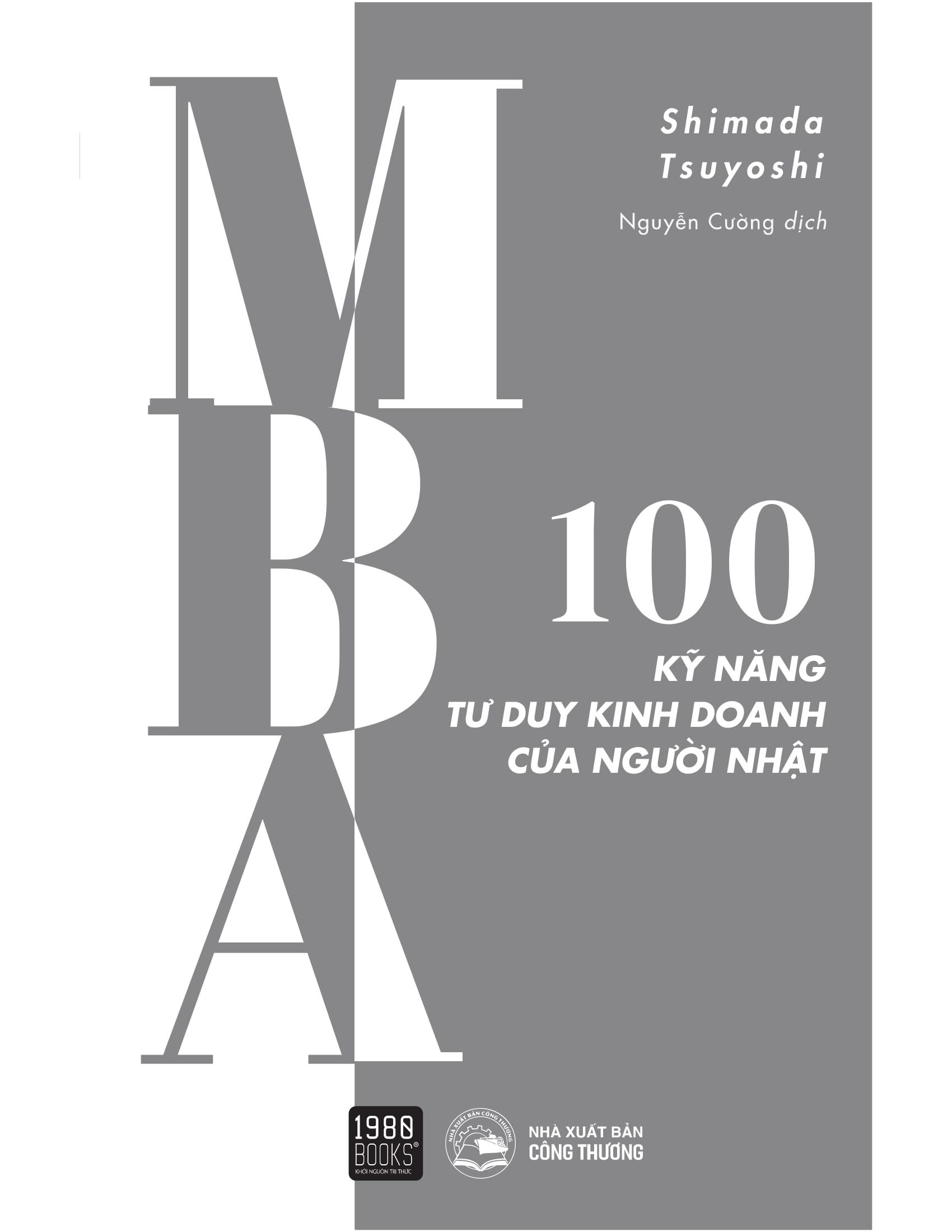 MBA - 100 Kỹ Năng Tư Duy Kinh Doanh Của Người Nhật