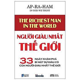 NGƯỜI GIÀU NHẤT THẾ GIỚI