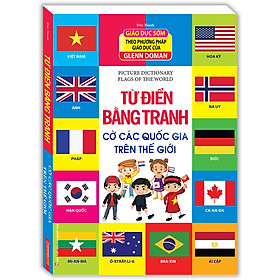 Từ điển bằng tranh - Cờ các quốc gia trên thế giới (bìa cứng)