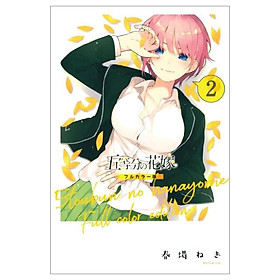 The Quintessential Quintuplets 2 - Full Color Edition