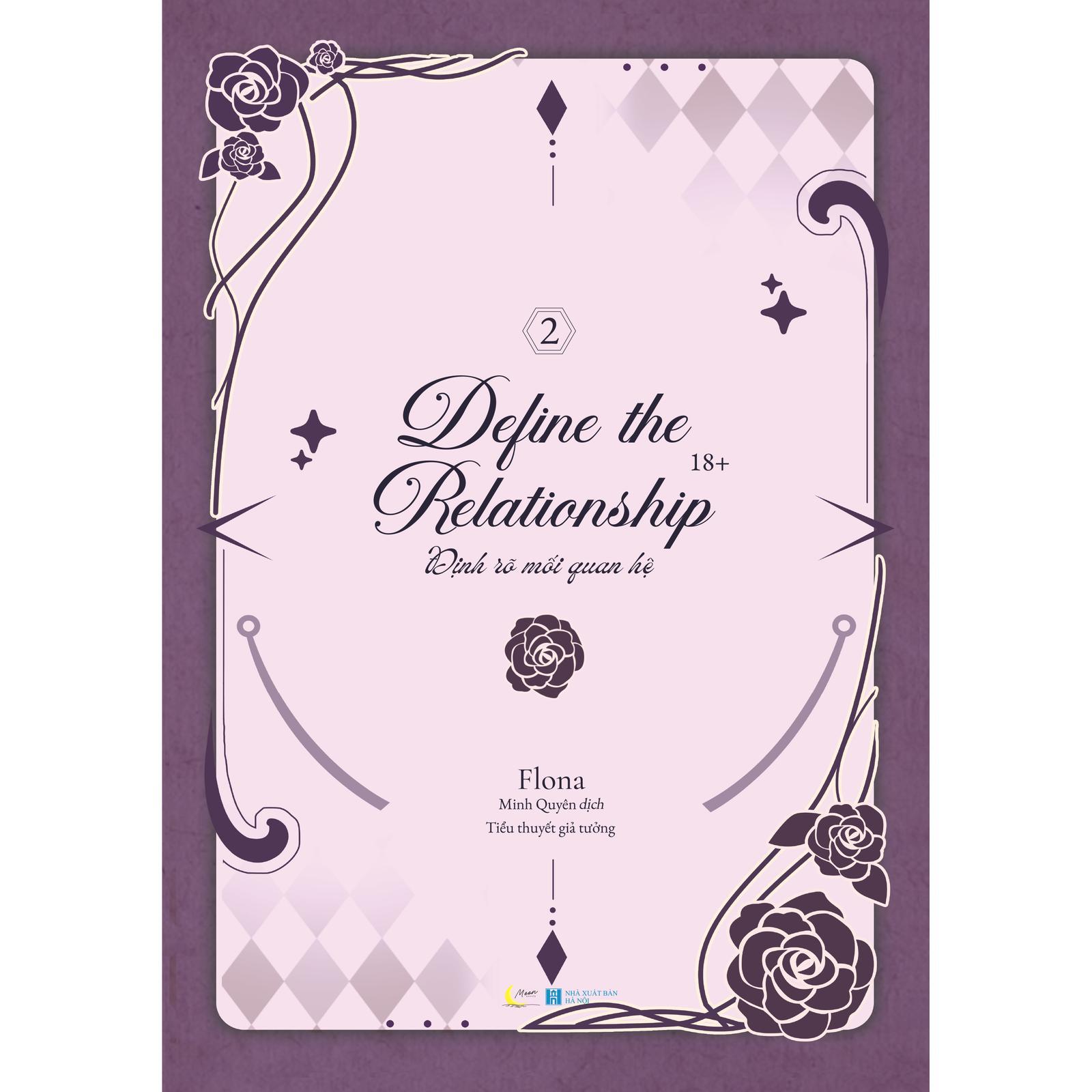 Define The Relationship - Định Rõ Mối Quan Hệ Tập 2 (Tái Bản) - Bản Quyền