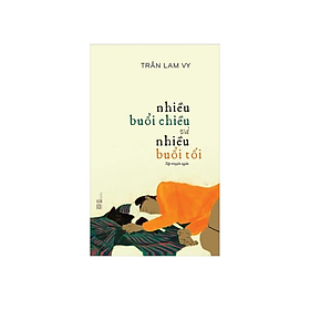 Nhiều Buổi Chiều Và Nhiều Buổi Tối (PB)