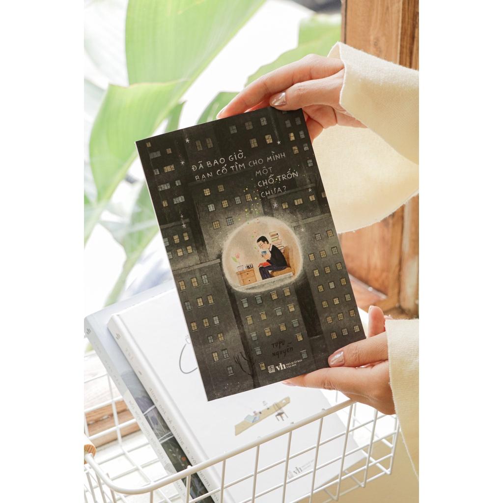 Đã bao giờ, bạn cố tìm cho mình một chỗ trốn chưa? - Bản Quyền