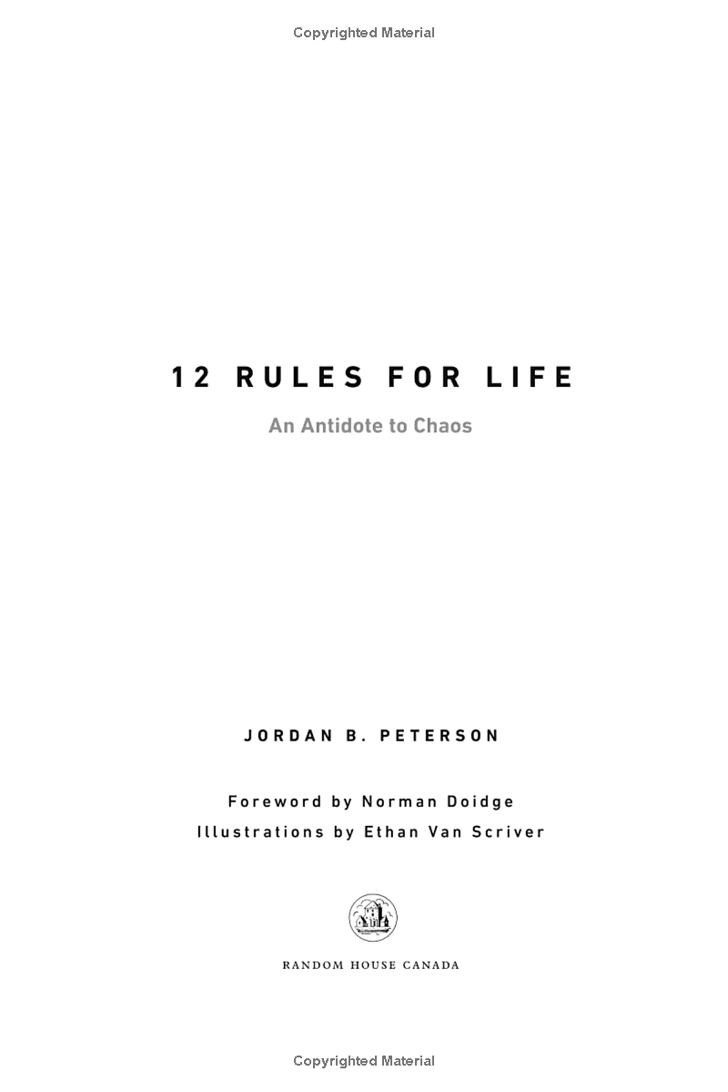 12 Rules For Life: An Antidote To Chaos