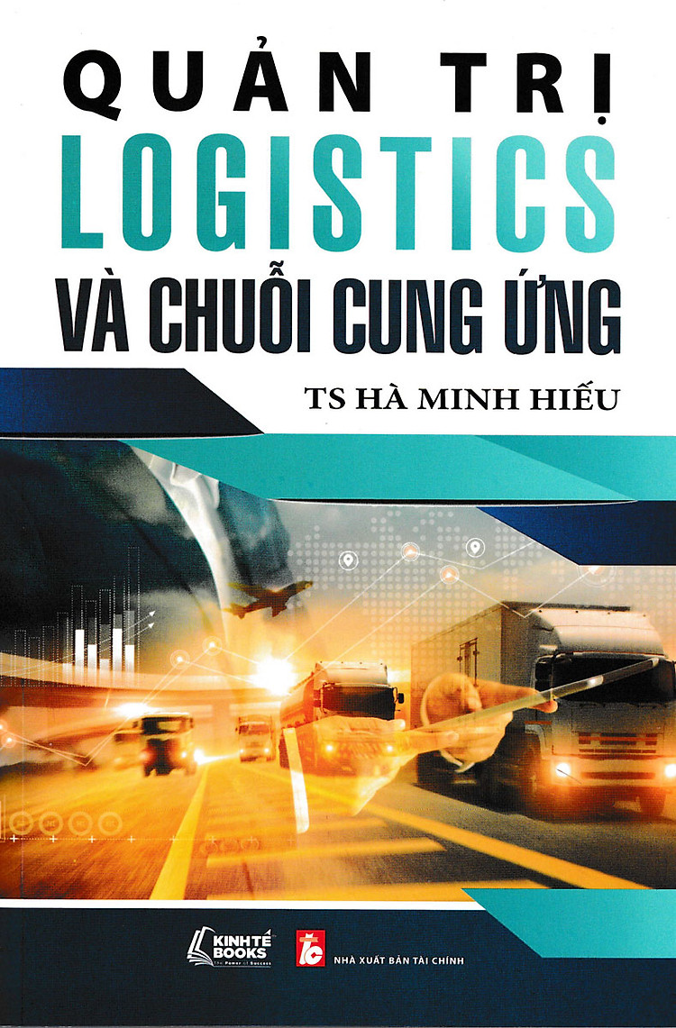 Quản trị logistics và chuỗi cung ứng
