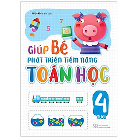 Giúp bé phát triển tiềm năng toán học: 4 tuổi