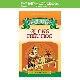 Kể Chuyện Gương Hiếu Học