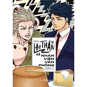 Sách Lôi Thần Và Nhân Viên Văn Phòng (Tập 3) - Bản Quyền