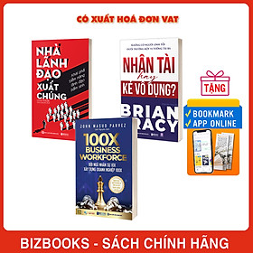 Combo 3 Cuốn Sách Đội ngũ nhân sự 10X xây dựng doanh nghiệp 100X, Nhân tài hay kẻ vô dụng? Không có người lính tồi dưới trướng một vị tướng tài ba và Nhà lãnh đạo xuất chúng: Khai phá tiềm năng lãnh đạo bẩm sinh