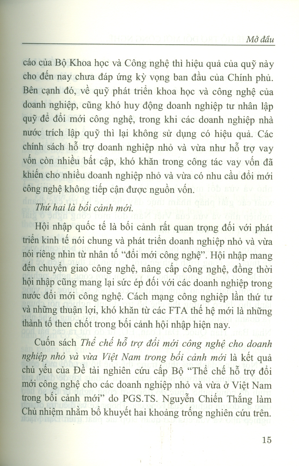 Thể Chế Hỗ Trợ Đổi Mới Công Nghệ Cho Doanh Nghiệp Nhỏ Và Vừa Việt Nam Trong Bối Cảnh Mới (Sách chuyên khảo)