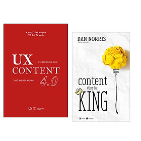 Combo 2 cuốn: Ux Content 4.0 (Chọn Đúng Chữ, Giữ Người Dùng)+ Content Đúng Là King