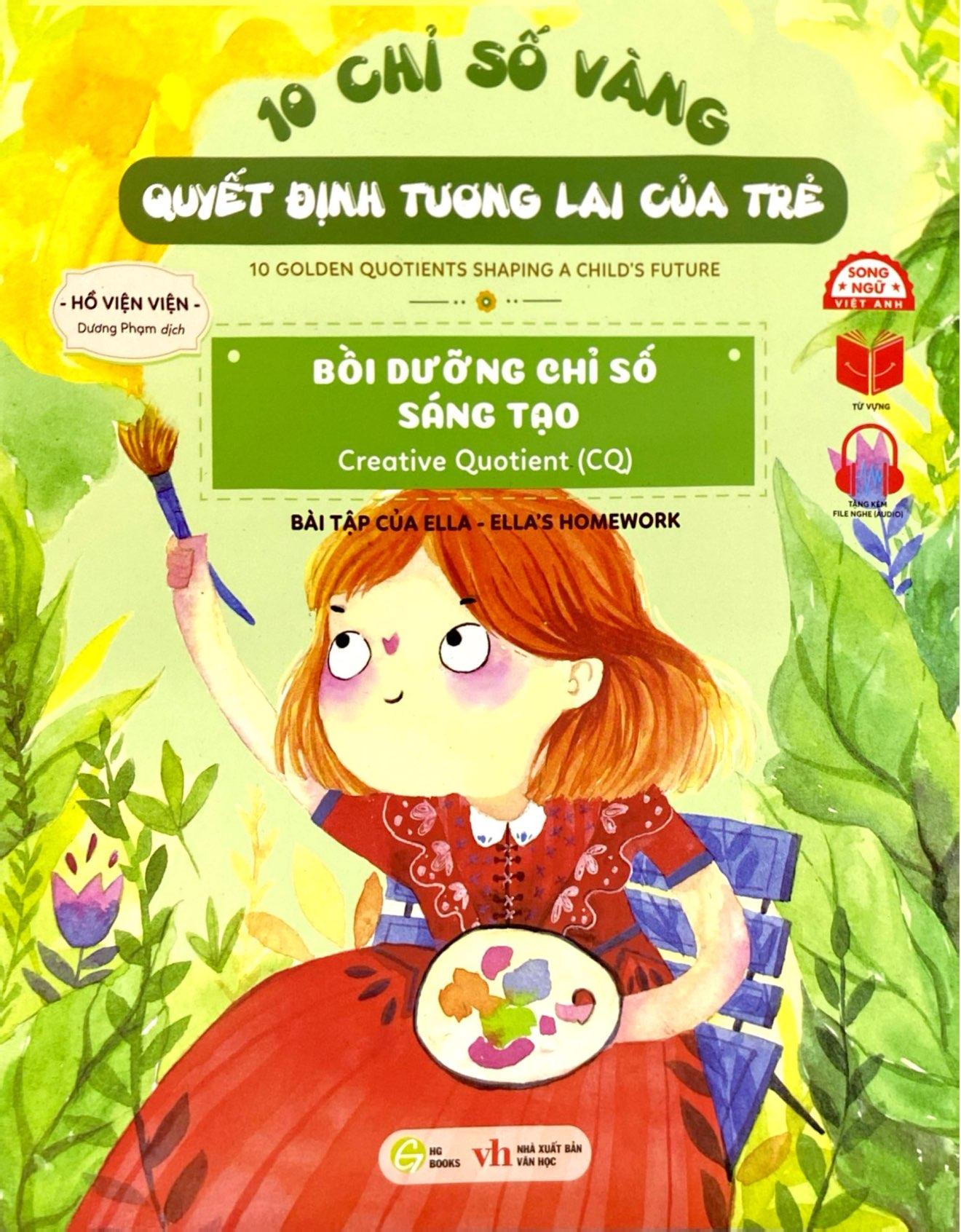 Sách - 10 Chỉ Số Vàng Quyết Định Tương Lai Của Trẻ - Bồi Dưỡng Chỉ Số Sáng Tạo - Creative Quotient (CQ) - Bài Tập Của Ellla - Ella