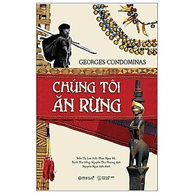 Chúng Tôi Ăn Rừng