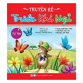Truyện Kể Trước Khi Ngủ - Tự Tin ( Song Ngữ Anh - Việt)