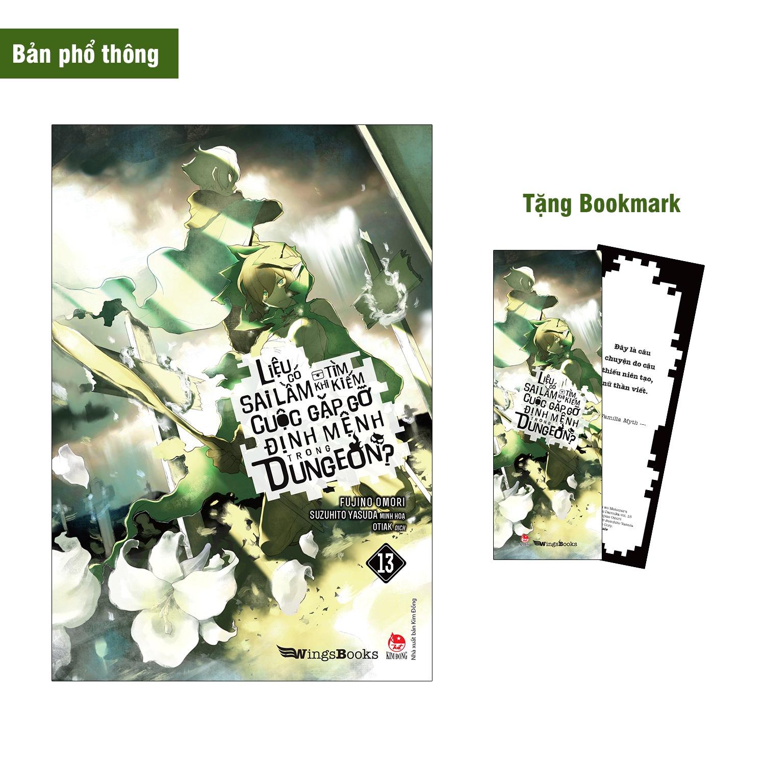 Liệu Có Sai Lầm Khi Tìm Kiếm Cuộc Gặp Gỡ Định Mệnh Trong Dungeon - Tập 13 - Tặng Kèm Bookmark