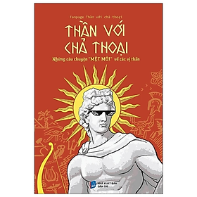 Sách - Thần với chả thoại