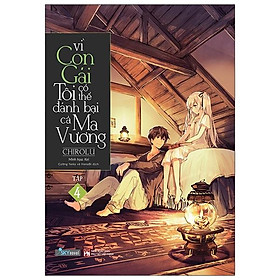 Vì Con Gái Tôi Có Thể Đánh Bại Cả Ma Vương - Tập 4