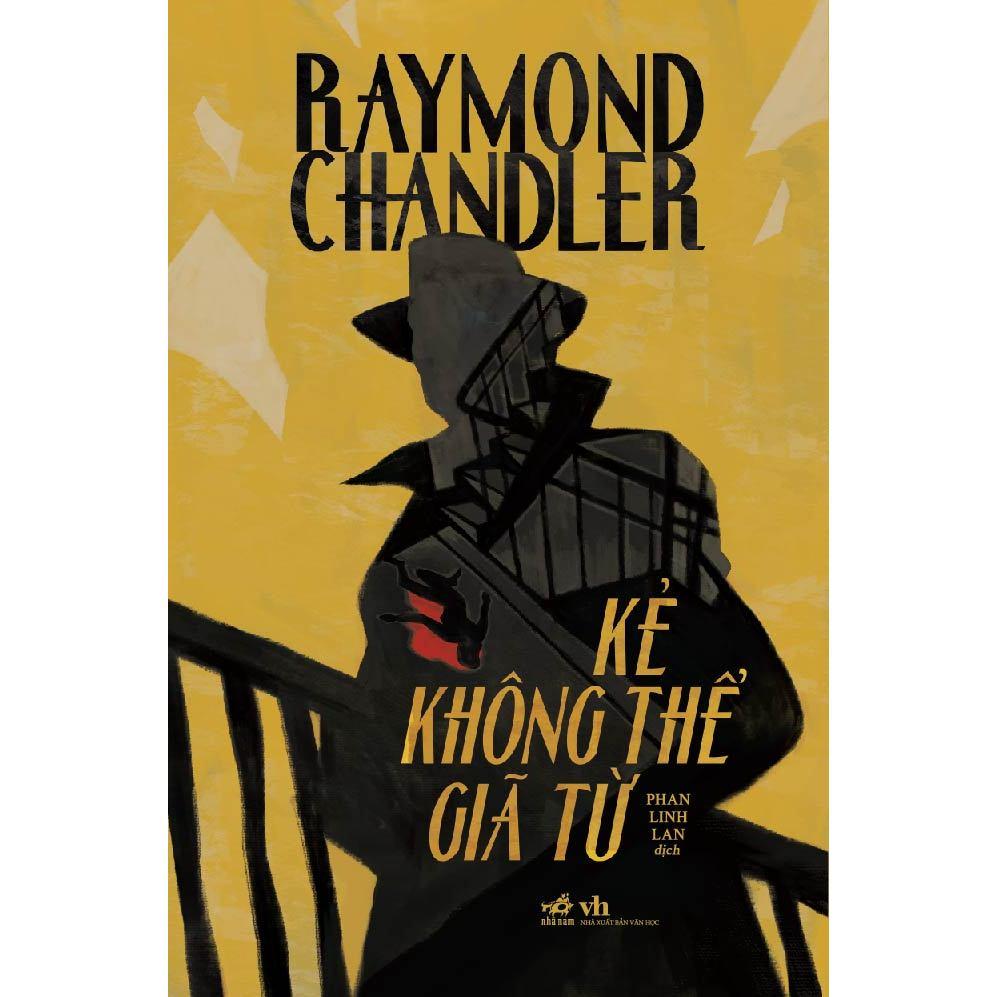 Combo Ngủ giấc ngàn thu - Kẻ không thể giã từ (Raymond Chandler) - Bản Quyền