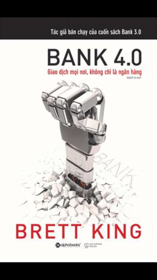 Combo Bí Quyết Gặt Thành Công Lớn: Bank 4.0 - Ngân Hàng Số : Giao Dịch Mọi Nơi, Không Chỉ Ở Ngân Hàng Của Brett King - Cố Vấn Nhà Trằng Mĩ Thời Tổng Thống Obama + Hoàn Thành - Kết Thúc Những Gì Bạn Đã Bắt Đầu (Top Những Bài Học Kinh Doanh Bán Chạy Hiện Nay)