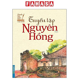 Sách - Danh Tác Văn Học Việt Nam - Tuyển Tập Nguyên Hồng (Tái Bản 2025)