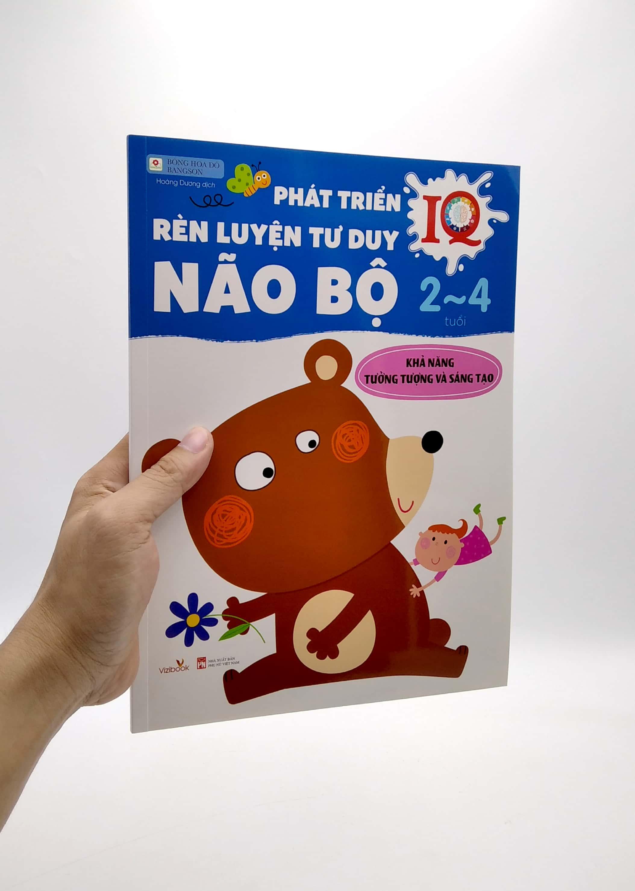 Phát Triển IQ Rèn Luyện Tư Duy Não Bộ 2-4 Tuổi - Khả Năng Tưởng Tượng Và Sáng Tạo