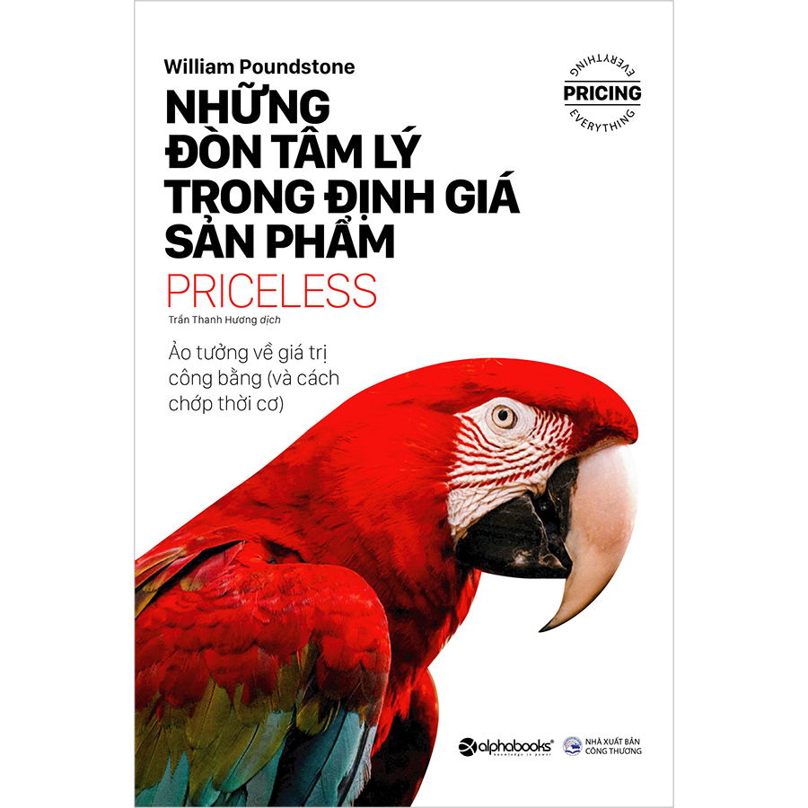 Combo 3 Cuốn : Định Giá Dựa Trên Giá Trị + Từ Bỏ Thói Quen Giảm Giá + Những Đòn Tâm Lý Trong Định Giá Sản Phẩm
