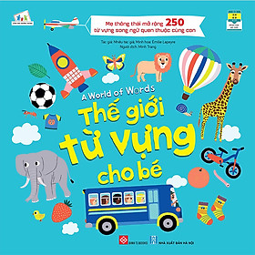 A World Of Words - Thế Giới Từ Vựng Cho Bé