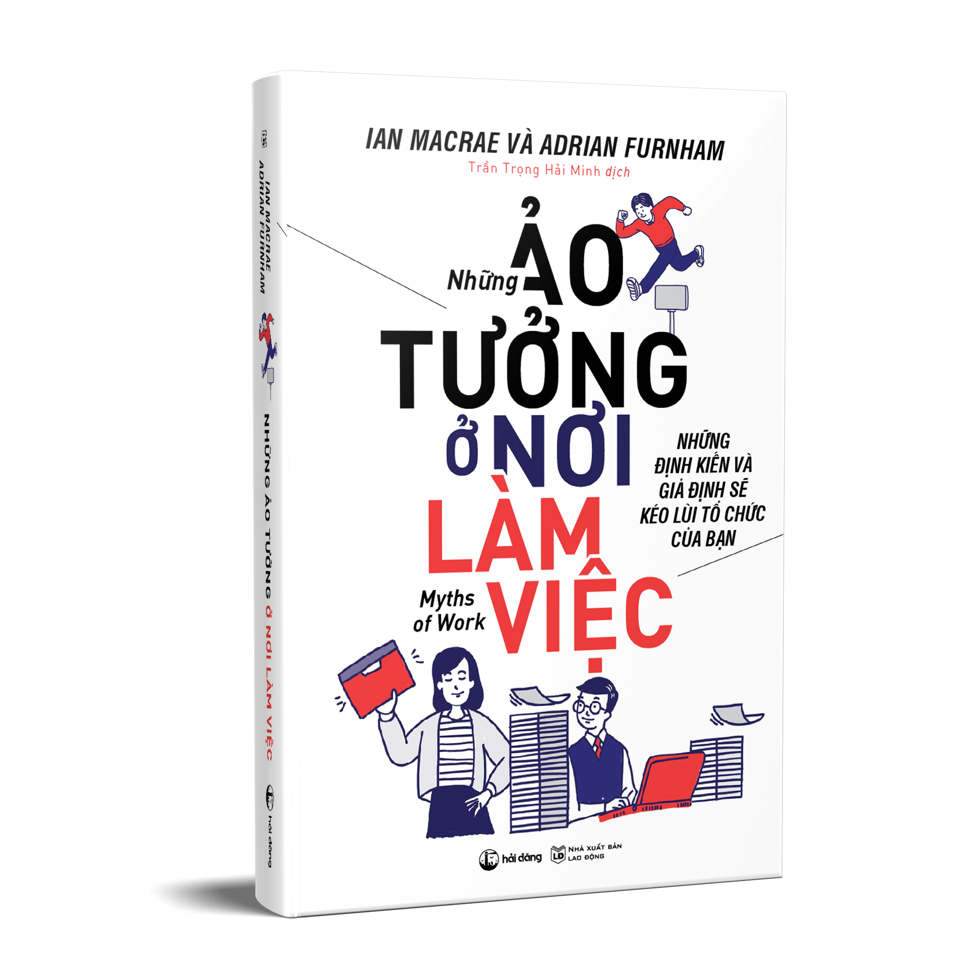 Những Ảo Tưởng Ở Nơi Làm Việc