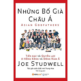 Những Bố Già Châu Á (Tái Bản 2018)