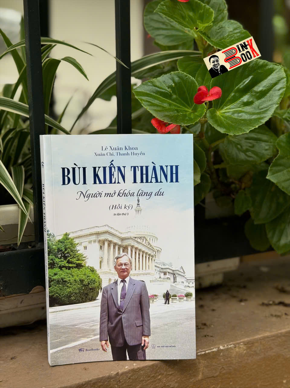 (Bìa mềm) BÙI KIẾN THÀNH – NGƯỜI MỞ KHÓA LÃNG DU (Hồi ký) - Lê Xuân Khoa, Xuân Chi, Thanh Huyền - BestBooks
