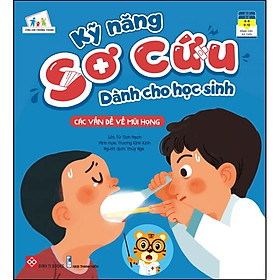 Kỹ năng sơ cứu dành cho học sinh