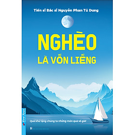 Sách Nghèo Là Vốn Liếng - First News